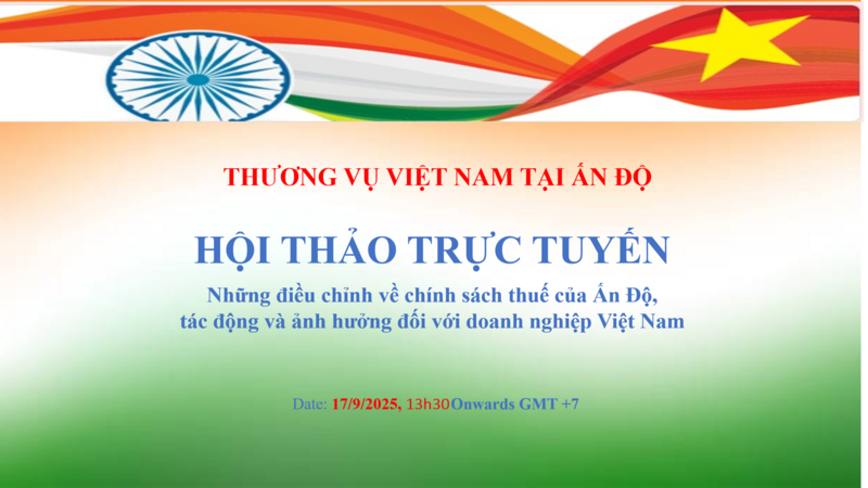 主题为“印度税收政策调整及其对越南企业的影响”的线上研讨会。（图片来源：工贸报）