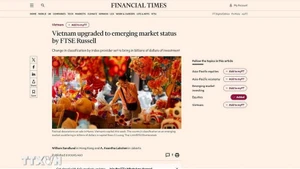 《金融时报》（Financial Times）消息称，越南首次被一家指数供应商提升为新兴市场。