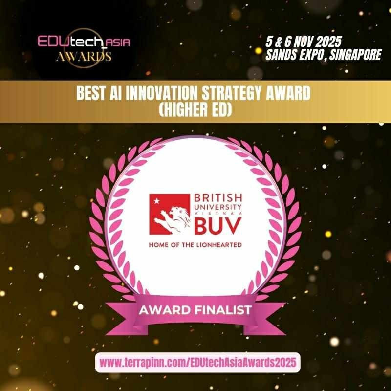 越南英国大学（BUV）成为越南入围享有盛誉的EDUtech Asia 2025奖教育人工智能创新项目前九的唯一代表。