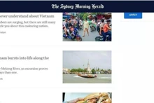 澳大利亚《悉尼先驱晨报》刊登题为《越南之魂在湄公河畔绽放》的文章。