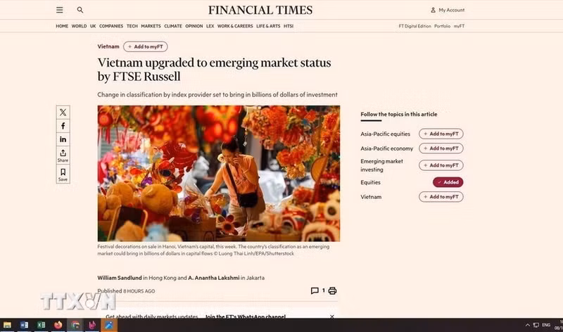 《金融时报》（Financial Times）消息称，越南首次被一家指数供应商提升为新兴市场。