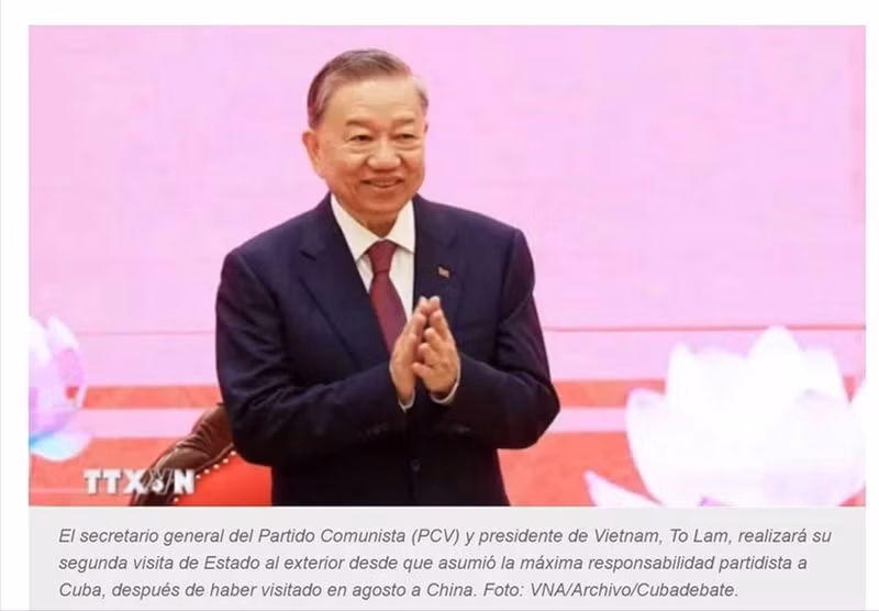 古巴媒体刊登有关苏林总书记、国家主席访古之行的文章。（图片来源：越通社）